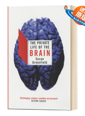 The Private Life of the Brain (Penguin Press Science) 英文原版 大脑的秘密生活 Greenfield, Susan