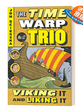 英文原版 Viking It and Liking It Time Warp Trio 12 时间错位三重奏系列12 儿童奇幻时间旅行冒险章节小说 英语阅读提升 英文版
