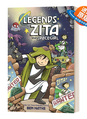 英文原版 Legends Of Zita The Spacegirl 星际女英雄的传奇 英文版 进口英语原版书籍儿童外文书