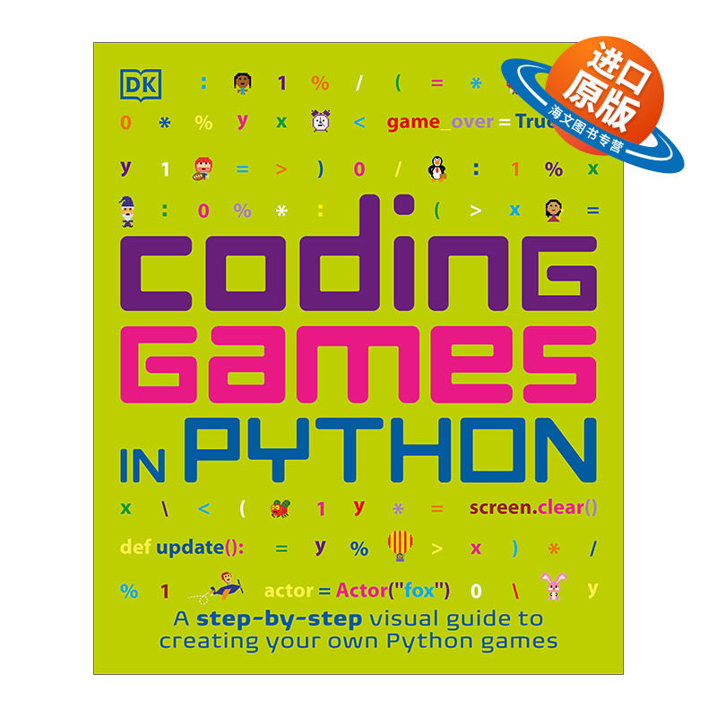 英文原版 Coding Games in Python DK图解儿童编程 用Python写游戏 Carol Vorderman 英文版 进口英语原版书籍