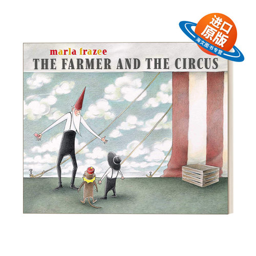 英文原版 The Farmer and the Circus 农夫和马戏团 凯迪克获奖作者 Marla Frazee 精装绘本 英文版 进口英语原版书籍