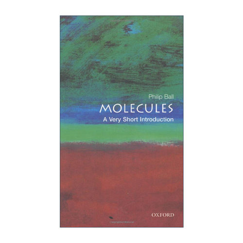 英文原版 Molecules A Very Short Introduction 牛津通识读本 分子 英文版 进口英语原版书籍