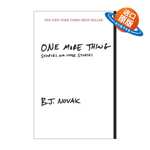 英文原版 One More Thing 还有一件事 讽刺小说集 没有图片的书作者B.J. Novak 英文版 进口英语原版书籍