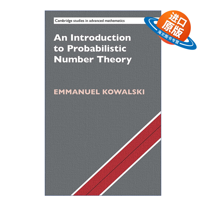 英文原版 An Introduction to Probabilistic Number Theory 概率数论导论 剑桥高等数学研究系列 精装 英文版 进口英语原版书籍