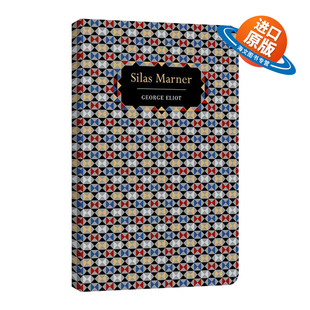 英文原版 Silas Marner 织工马南 浮雕封面高颜值装帧设计 George Eliot 精装Chiltern Classic 英文版 进口英语原版书籍
