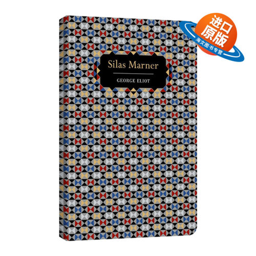 英文原版 Silas Marner 织工马南 浮雕封面高颜值装帧设计 George Eliot 精装Chiltern Classic 英文版 进口英语原版书籍