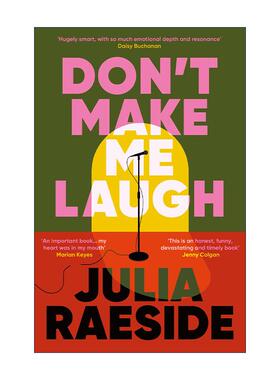 英文原版 Don't Make Me Laugh 笑里藏刀 Julia Raeside黑色幽默小说 喜剧舞台下的隐秘斗争 英文版 进口英语原版书籍
