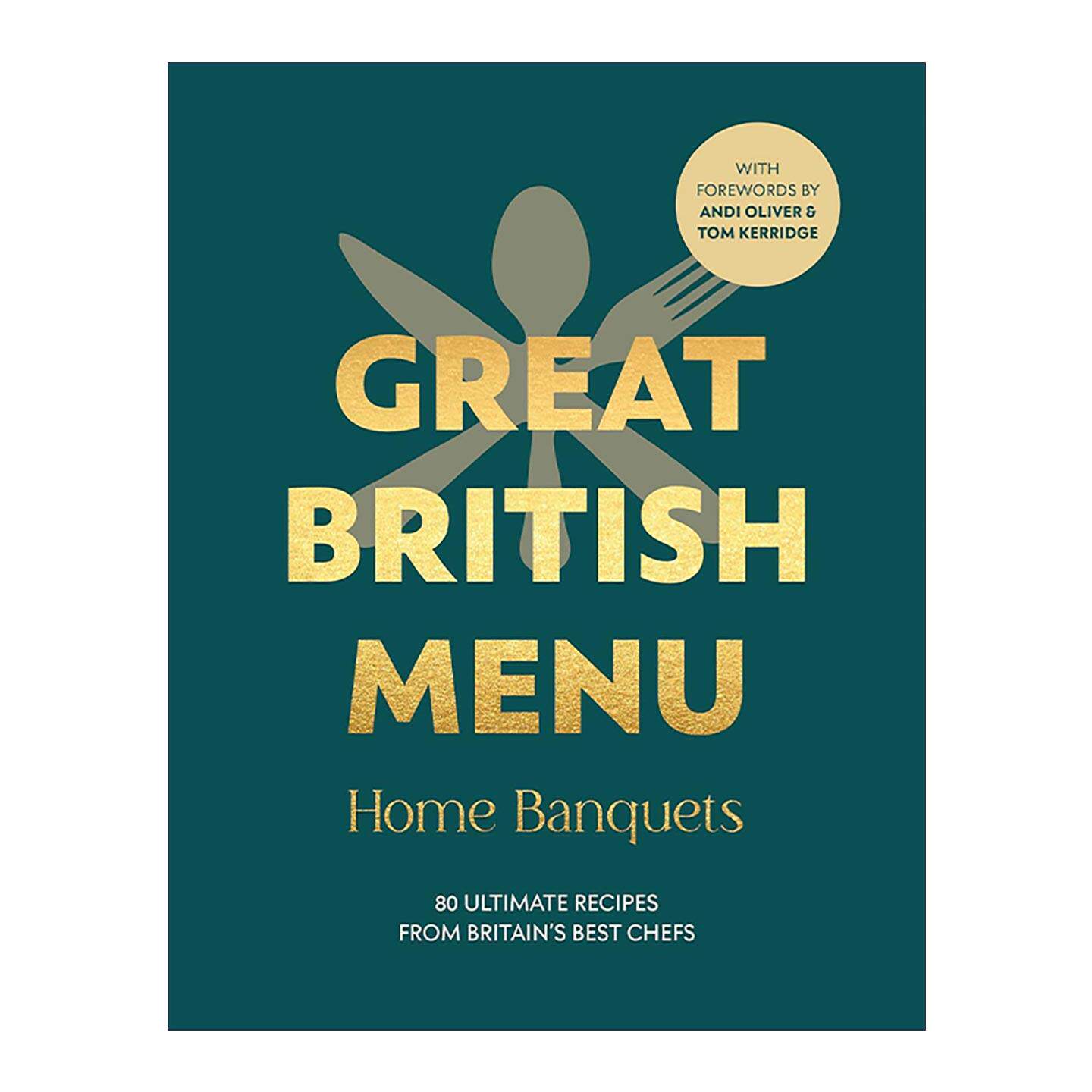 英文原版 Great British Menu Home Banquets 英国现代美食家庭宴会 来自英国厨师的80道食谱 精装 英文版 进口英语原版书籍 - 实物图