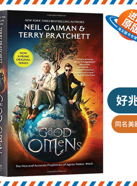 好兆头 英文原版 Good Omens 同名美剧小说版 英文版进口英语书 尼尔盖曼 Neil Gaiman Terry Patchett 善与恶的预言