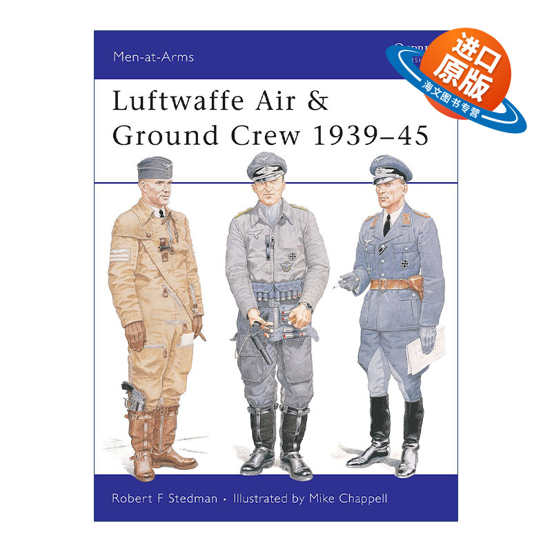 英文原版 Luftwaffe Air & Ground Crew 1939–45 二战德国空军空中和地面人员 历史上的军队系列 英文版 进口英语原版书籍