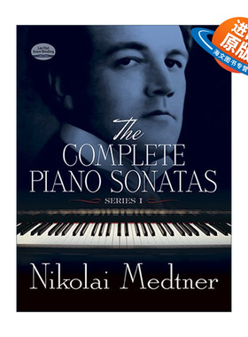 英文原版 The Complete Piano Sonatas  Series I 尼古拉·梅特纳钢琴鸣奏曲全集 卷一 Nikolai Medtner 英文版 进口英语原版书籍