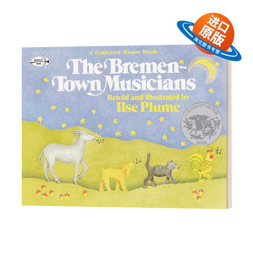 英文原版 The Bremen-Town Musicians 布莱梅的音乐家 凯迪克绘本 Ilse Plume 英文版 进口英语原版书籍儿童外文书