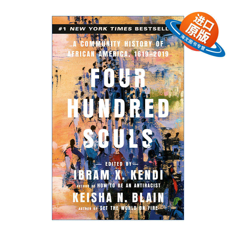 英文原版 Four Hundred Souls 四百个灵魂 1619-2019年间非裔美国人社群史 黑人历史传记 Ibram X. Kendi 英文版 进口英语原版书籍