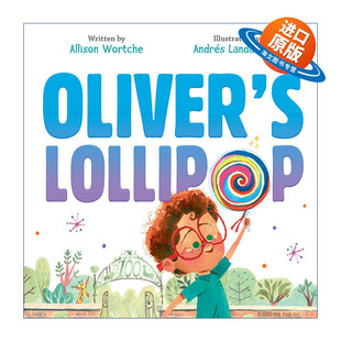 英文原版绘本 Oliver's Lollipop 奥利弗的棒棒糖 儿童精装绘本 I Love Science系列作者Allison Wortche 英文版 进口英语原版书籍
