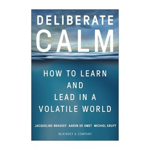 书籍 麦肯锡首席科学家 Deliberate Calm 刻意冷静 英文原版 英文版 杰奎琳·布拉西 精装 进口英语原版