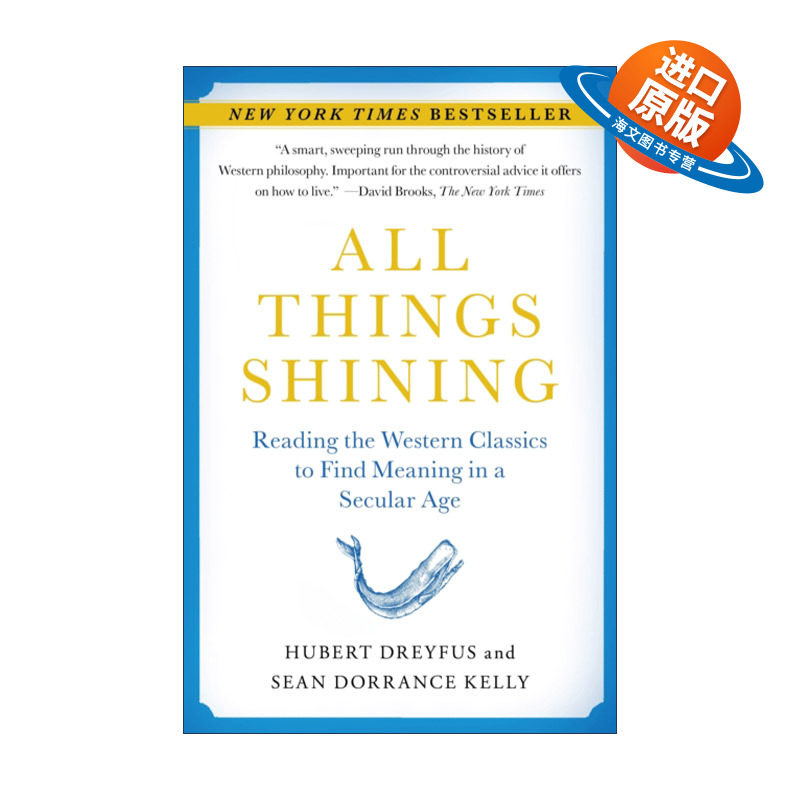 英文原版 All Things Shining 万物闪耀 在世俗时代过有价值的生活 加州大学教授Hubert Dreyfus 英文版 进口英语原版书籍