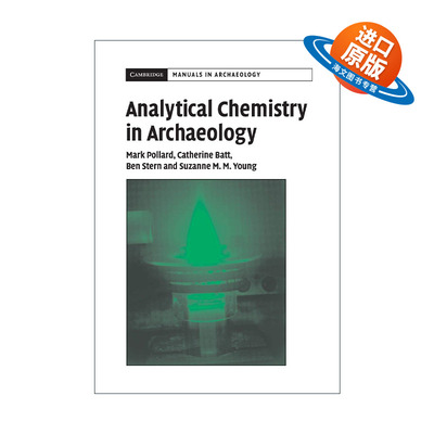 英文原版 Analytical Chemistry in Archaeology 考古中的分析化学 剑桥考古手册系列 英文版 进口英语原版书籍