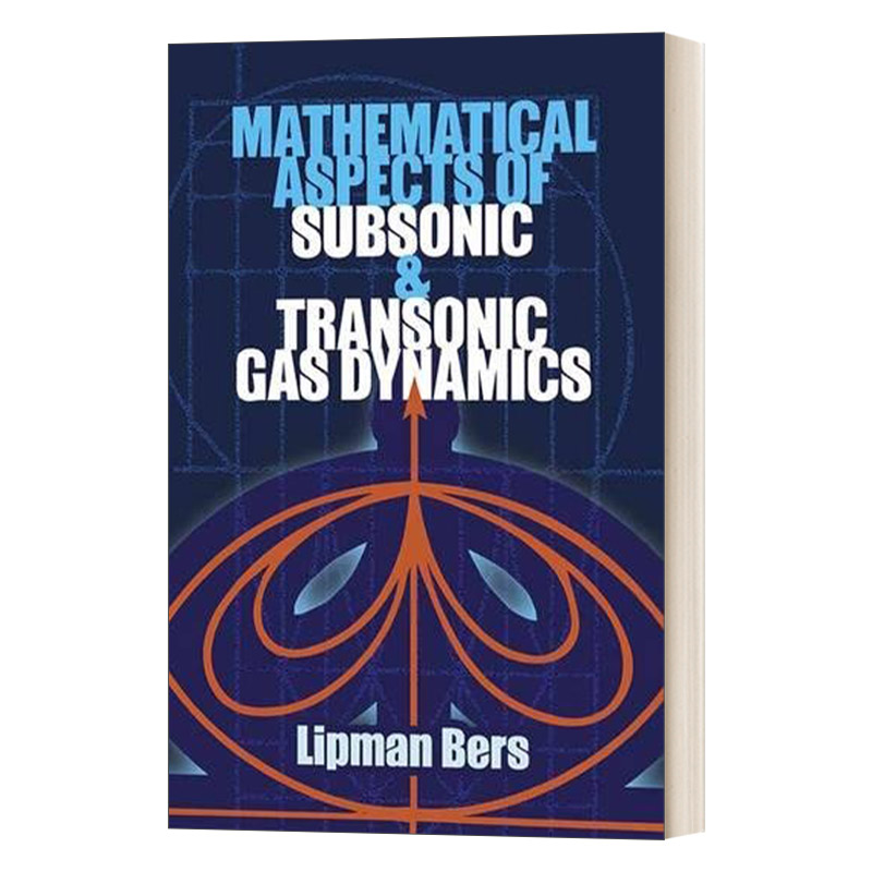 英文原版 Mathematical Aspects of Subsonic and Transonic Gas Dynamics亚音速和跨音速空气动力学的数学方面进口英语原版书