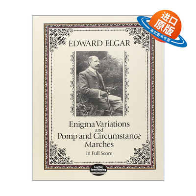英文原版 Enigma Variations and Pomp and Circumstance Marches in Full Score 爱德华·埃尔加谜语变奏曲与威仪堂堂进行曲全谱