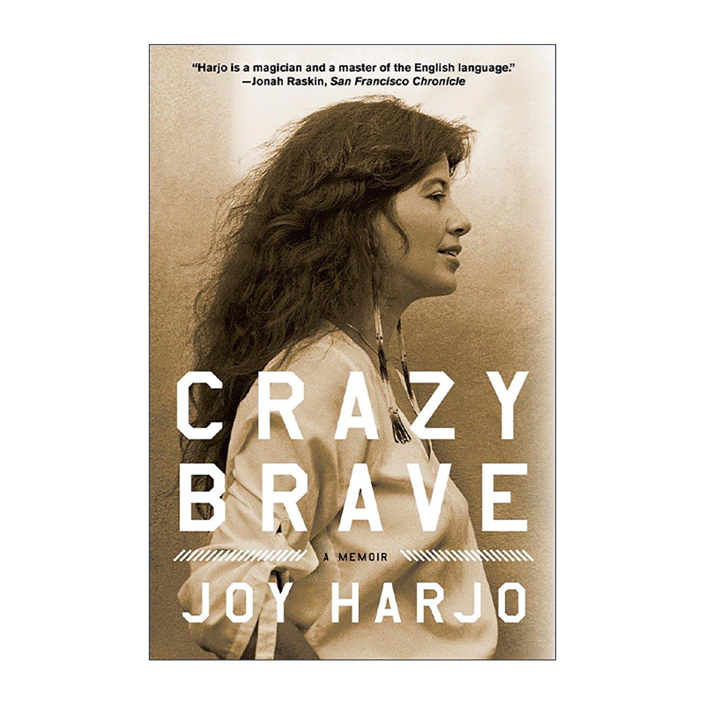 英文原版 Crazy Brave 疯狂的勇敢 印第安桂冠诗人Joy Harjo自传 英文版 进口英语原版书籍