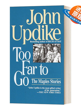 英文原版小说 Too Far to Go The Maples Stories 太远了 枫树的故事 英文版 进口英语原版书籍