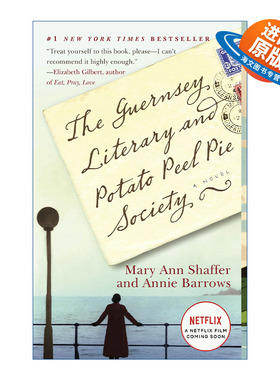 英文原版 The Guernsey Literary and Potato Peel Pie Society 根西岛文学与土豆皮馅饼俱乐部 Mary Ann Shaffer 英文版进口书籍