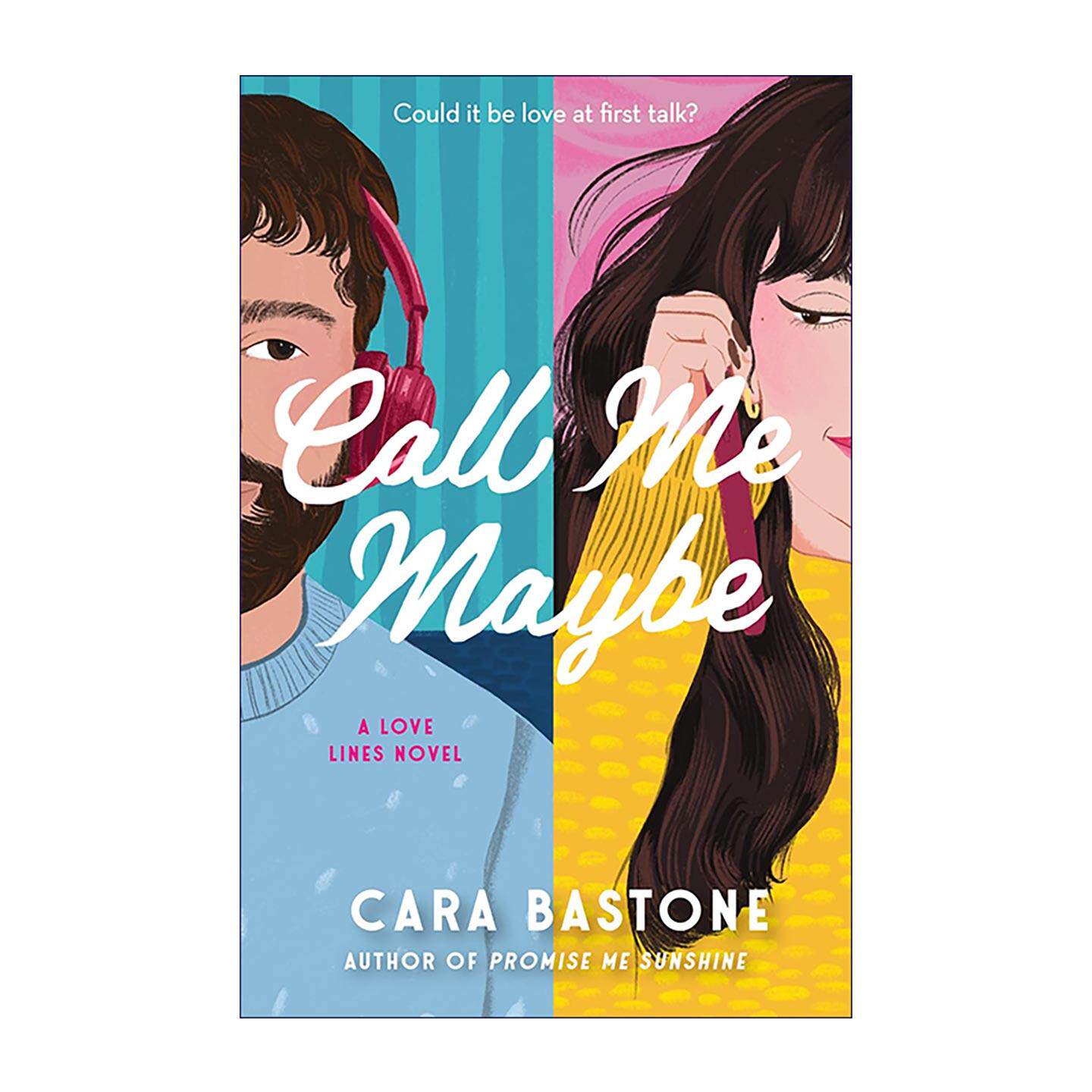 英文原版 Call Me Maybe 有空打给我吧 浪漫喜剧 Cara Bastone 英文版 进口英语原版书籍