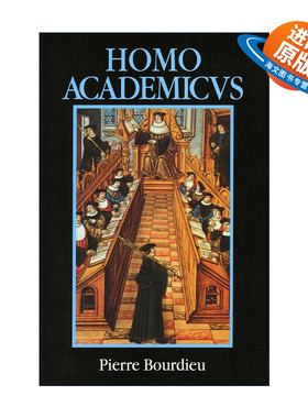 英文原版 Homo Academicus 学术人 皮埃尔·布尔迪厄 英文版 进口英语原版书籍