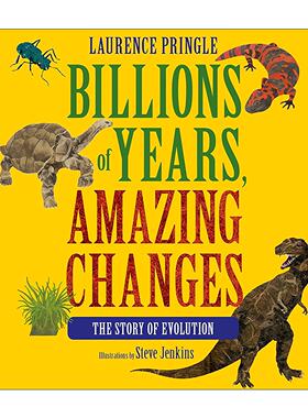 英文原版 Billions of Years  Amazing Changes 数十亿年惊人的变化 进化的故事 儿童科普百科 化石 精装 英文版进口英语原版书籍