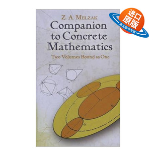 具体数学指南 英文原版 Companion to Concrete Mathematics Dover Books on Mathematics 两卷合订 Z. A. Melzak 进口英语原版书