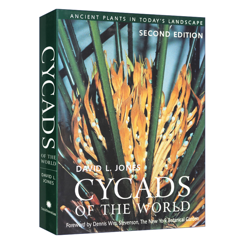 英文原版精装 Cycads of the World世界各地的苏铁植物现代景观中的古植物美国史密森学会精装英文版进口英语原版书籍