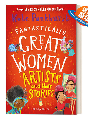 英文原版 Fantastically Great Women Artists and Their Stories 伟大的女性艺术家们及她们的故事 英文版 进口英语原版书籍