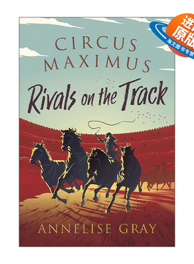 英文原版 Circus Maximus Rivals On the Track 罗马竞技场2 赛道上的对手 古罗马青少年小说 英文版 进口英语原版书籍