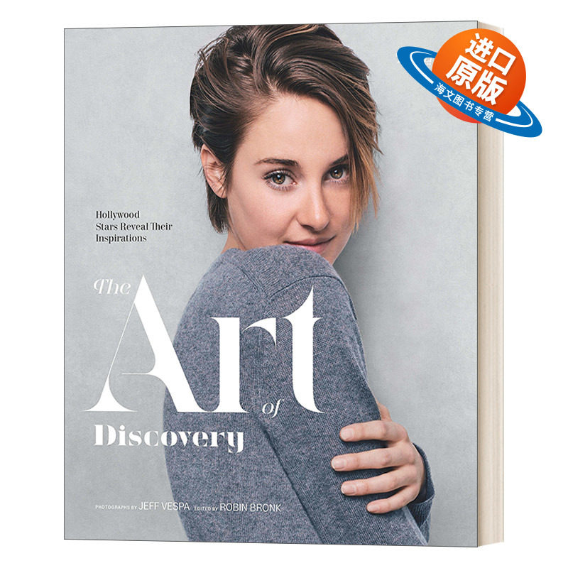 英文原版 The Art of Discovery 发现的艺术 好莱坞明星揭示他们的灵感源泉 精装 英文版 进口英语原版书籍