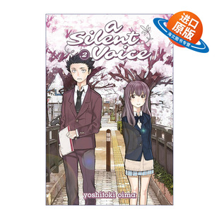 英文原版 A Silent Voice 2 声之形2 日本同名动漫漫画 Yoshitoki Oima大今良时 英文版 进口英语原版书籍