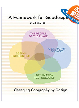 英文原版 A Framework for Geodesign 地理设计框架 通过设计改变地理 GIS地理信息系统之父Carl Steinitz 英文版进口英语原版书籍
