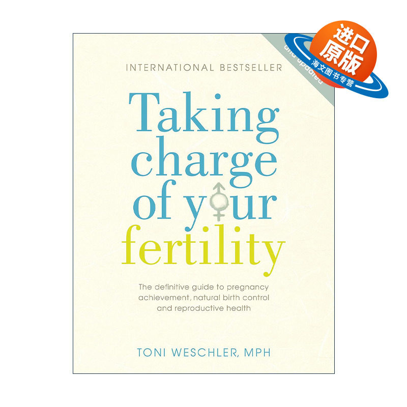 英文原版 Taking Charge Of Your Fertility 女性私身体 了解你的自然生理周期及生殖健康 英文版 进口英语原版书籍