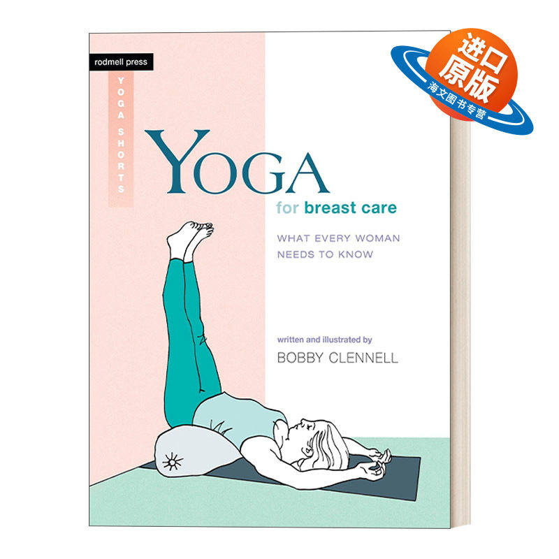 英文原版 Yoga for Breast Care 乳腺护理瑜伽 女性健康 运动保健指南 Bobby Clennell 英文版 进口英语原版书籍