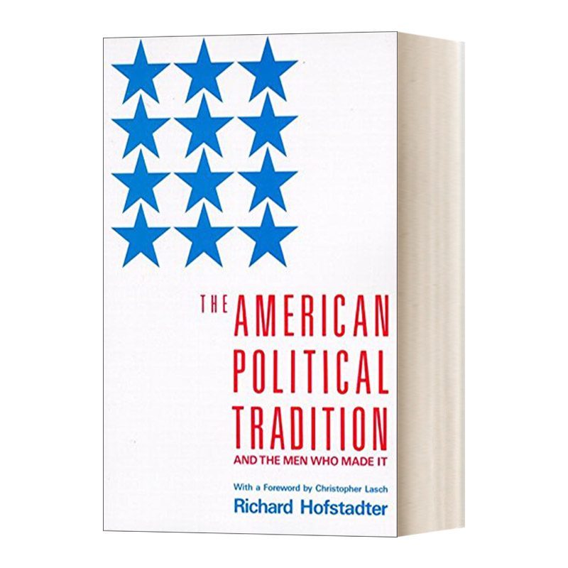 英文原版 The American Political Tradition 美国政治的传统及其缔造者 Richard Hofstadter 豆瓣高分 英文版 进口英语原版书籍