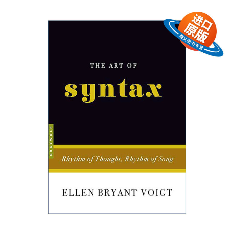英文原版 The Art of Syntax 句法的艺术 思想的节奏、歌曲的节奏 英文版 进口英语原版书籍