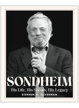 英文原版 Sondheim 桑德海姆的人生 音乐剧和传奇 精装 英文版 进口英语原版书籍
