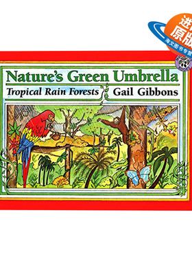 英文原版 Nature's Green Umbrella 绿色的天然雨伞 热带雨林 自然科学启蒙绘本 Gail Gibbons 英文版 进口英语原版书籍