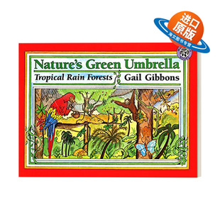 Green 书籍 进口英语原版 自然科学启蒙绘本 Nature Gail 绿色 Umbrella 英文版 英文原版 天然雨伞 Gibbons 热带雨林