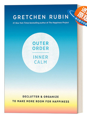 英文原版 Outer Order Inner Calm 外界秩序与内心平静 The Happiness Project作者Gretchen Rubin断舍离幸福计划哲学精装进口书