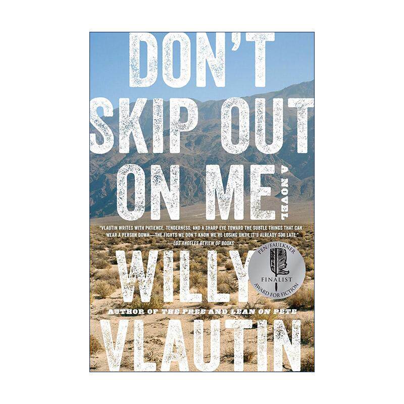 英文原版 Don't Skip Out on Me 不要离开我 福克纳文学奖公布短名单 英文版 进口英语原版书籍