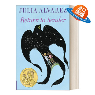 英文原版 Return to Sender 退还寄件人 儿童友谊移民主题小说 普拉贝尔普雷奖 美国国家荣誉艺术奖章得主Julia Alvarez 进口书籍