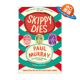 英文原版 Skippy Dies 斯基皮之死 保罗·穆雷Paul Murray青少年题材小说 布克奖提名 英文版 进口英语原版书籍