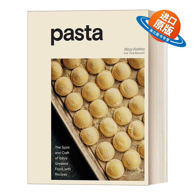 英文原版 Pasta 意面食谱 Pasta 西餐面食制作方法菜式菜谱摄影摆拍图集 精装 Ten Speed 英文版 进口英语原版书籍