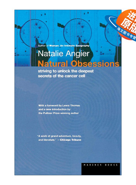 英文原版 Natural Obsessions 迷恋自然 努力解开癌细胞的秘密 普利策奖得主Natalie Angier 英文版 进口英语原版书籍