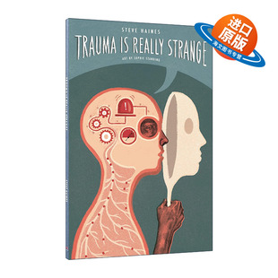 英文原版 Trauma is Really Strange 创伤的修复练习 史蒂夫·海恩斯 Steve Haines 英文版 进口英语原版书籍